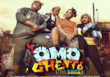 OMO GHETTO (THE SAGA) RANKS THE NEW HIGHEST-GROSSING MOVIE IN NOLLYWOOD - BY MARY ABAZUO
